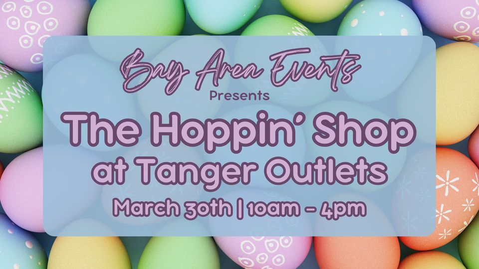 Bay Area Events presents The Hoppin' Shop